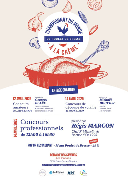 3e Championnat du Monde du Poulet de Bresse à la Crème&nbsp;!